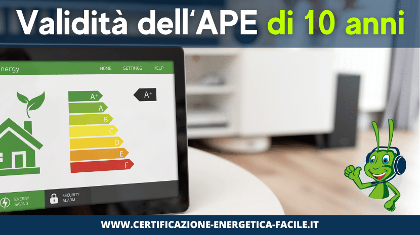 validita certificato ape 10 anni